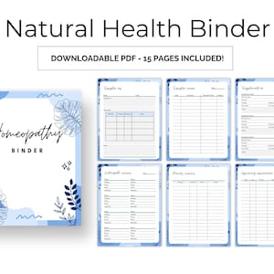 May include: A blue and white printable homeopathy binder with a floral design. The cover says "Homeopathy Binder".