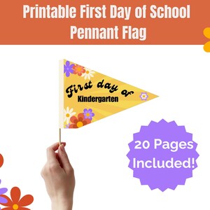 First Day of School Pennant Flag  / PDF / Print at Home / Back to School