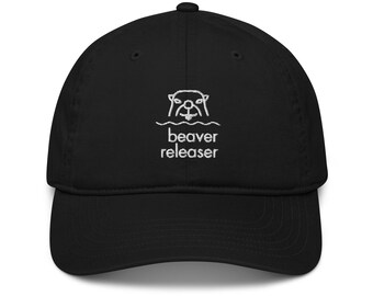 Beaver Releaser - Organic Dad Hat