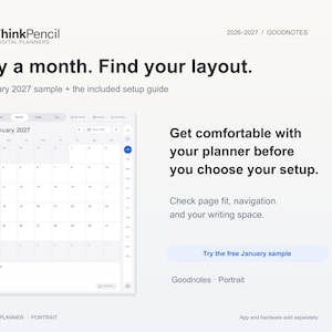 January 2027 planner sample beside an invitation to try a month and find your layout. Check page fit, navigation and writing space in Goodnotes. The free sample includes the setup guide; the planner is portrait.