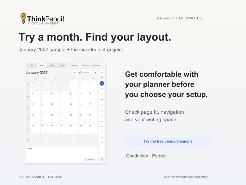 January 2027 planner sample beside an invitation to try a month and find your layout. Check page fit, navigation and writing space in Goodnotes. The free sample includes the setup guide; the planner is portrait.
