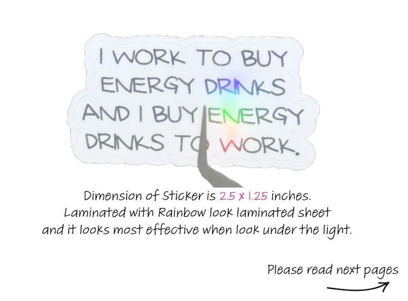 Energy Drink Quote Sticker: Rainbow Laminated Vinyl Decal image 2