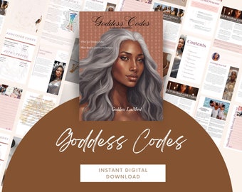 May include: A digital download product cover featuring a woman with gray hair and dark skin. The cover is titled "Goddess Codes" and includes the text "Instant Digital Download".