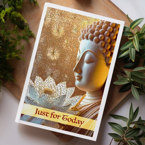 Golden Buddha "Just for Today" Sobriety Journal - Hardcover 6"x9"