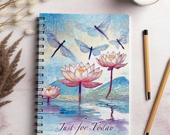 Dragonfly Flutter Sobriety Journal "Just for Today" - Spiral bound 6"x9"