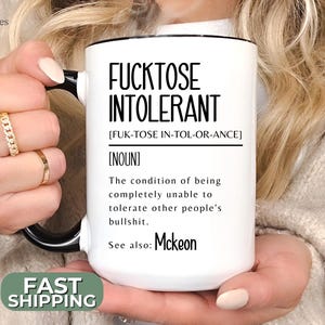 Fucktose Intolerant Definition Mug | Large Funny Ceramic Coffee Cup | Sarcastic Gift for Friend | Profanity Quote Tea Cup | Rude Humor
