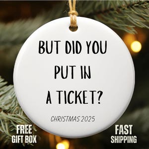 Funny IT Support Ornament, “Did You Put In a Ticket?” Tech Gift, Computer Help Desk Office Humor Christmas Decoration
