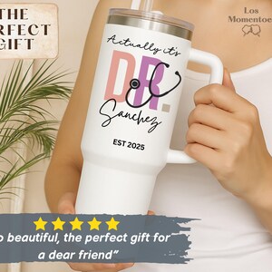 Personalized PhD Graduation Tumbler 40oz – Custom Doctor Cup – Graduate Gift for Medical School, Nursing, or PhD Graduation 2025 image 7