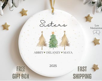 Sisters Christmas Ornament 2025 – Personalized Holiday Tree Keepsake with Custom Names, Gift for Sisters or Best Friends