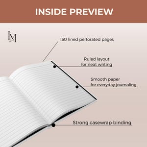 May include: An open notebook with white lined pages and a black border. Text labels indicate 150 lined perforated pages, a ruled layout for neat writing, smooth paper for everyday journaling, and a strong casewrap binding. The header reads INSIDE PREVIEW.