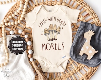 Mushroom Baby Onesie® Funny Fungi Infant Bodysuit Raised With Good Morels Outfit Forestcore Baby Shower Gift Cute Woodland Baby Shirt
