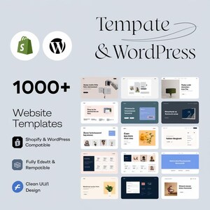 May include: A promotional image showcasing website templates for Shopify and WordPress. The image features the text "Tempate & WordPress" and "1000+ Website Templates." Icons for Shopify, WordPress, and other design features are also included. The design is clean and modern.