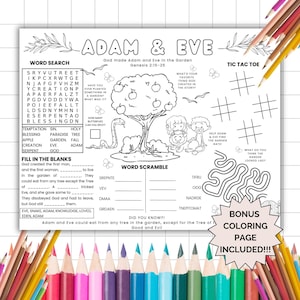 May include: A printable coloring page featuring Adam and Eve in the Garden of Eden. The page includes a word search, word scramble, tic-tac-toe game, and fill-in-the-blanks activity. The page is black and white with a colorful border.