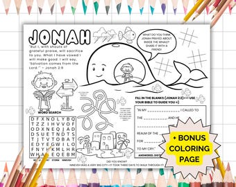 May include: A black and white coloring page featuring Jonah and the whale. The page includes a word search, a maze, a fill-in-the-blank activity, and a bonus coloring page. The text on the page includes the Bible verse Jonah 2:9, "But I, with shouts of grateful praise, will sacrifice to you. What I have vowed I will make good. I will say, 'Salvation comes from the Lord.' - Jonah 2:9"