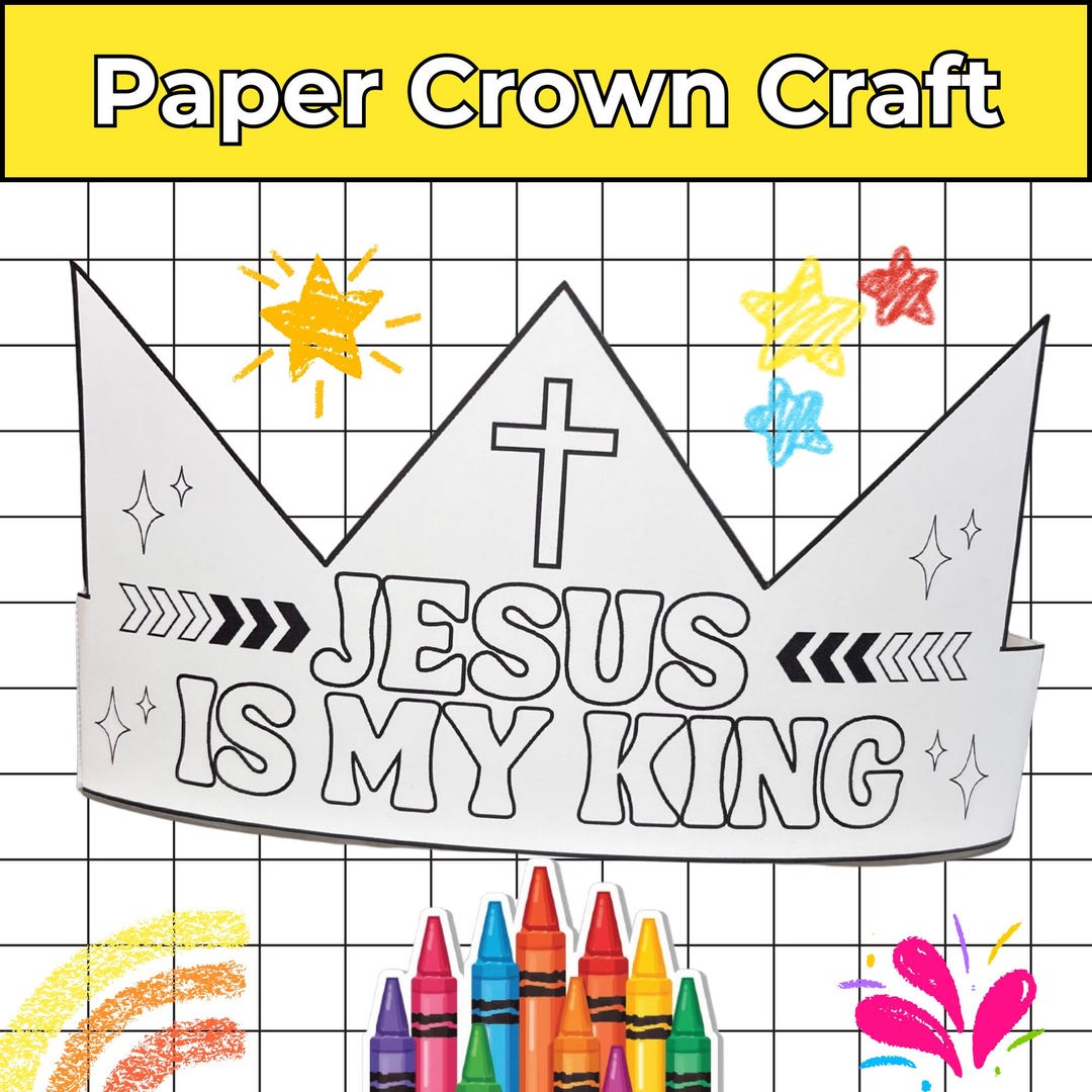 Jesus is My King Crown, Kids Church Activity, Bible Toddler Craft ...