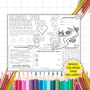 May include: Black and white coloring page featuring a scene from the Bible story of Elisha and Naaman. The page includes a word search, word scramble, fill-in-the-blanks, and a drawing activity. The text "Elisha the Prophet and Naaman" is at the top of the page. The text "Naaman's skin became as smooth as a young boy's after he dipped" is at the bottom of the page.