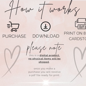 May include: A digital product guide with the text "How it works". The steps are: Purchase, Download, and Print on 8.5"x11" cardstock. The text also states that no physical items will be shipped. The background is a soft pink.