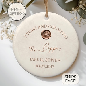 Personalize 7th Anniversary Ornament Copper Effect Wedding Anniversary Gift Seventh Year Anniversary Ceramic 7 Years Married Keepsake Not 3D
