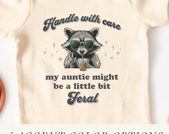 Crazy Aunt ONESIE® Funny Auntie Baby Outfit Raccoon Meme Baby Bodysuit New Aunt Gender Neutral Feral Racoon Newborn Shirt Feral Aunt Baby