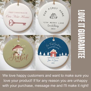 May include: Four ceramic Christmas ornaments with different designs. The first ornament is white with a key and the text "First Christmas in Our New Home". The second ornament is white with a house and the text "Our First Home 1234 Merry Lane Eric & Stacey 2024". The third ornament is green with a mushroom and the text "Isabel 2024". The fourth ornament is blue with a house and the text "Our First Christmas in Our New Home 1234 Merry Lane John & Olivia 2023".
