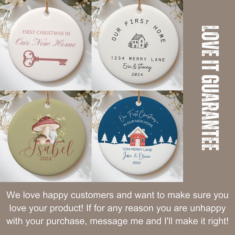 May include: Four ceramic Christmas ornaments with different designs. The first ornament is white with a key and the text "First Christmas in Our New Home". The second ornament is white with a house and the text "Our First Home 1234 Merry Lane Eric & Stacey 2024". The third ornament is green with a mushroom and the text "Isabel 2024". The fourth ornament is blue with a house and the text "Our First Christmas in Our New Home 1234 Merry Lane John & Olivia 2023".