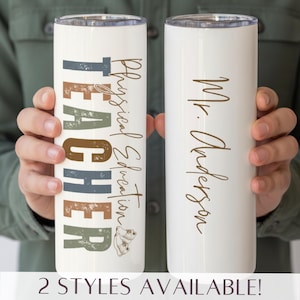 PE Teacher Tumbler Physical Education Teacher Cup Gift For PE Teacher Appreciation Gift From Student Phys Ed Teacher Personalized Travel Mug