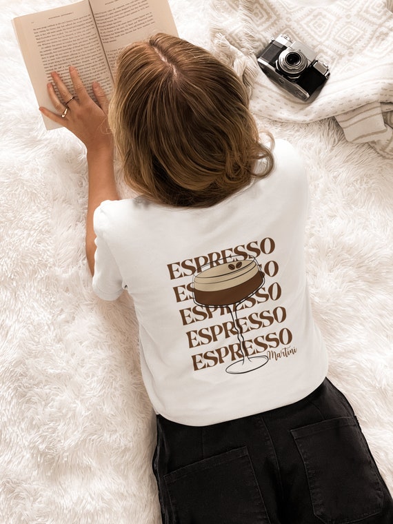 Cute cocktail shirt: espresso martini