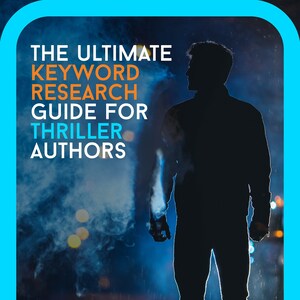La guía de descarga definitiva de investigación de palabras clave para autores de suspense/autores independientes/autoedición