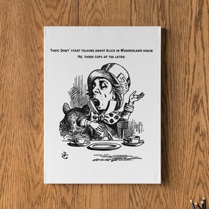 Alice in Wonderland Decor The Mad Hatter Wall Hanging Alice in Wonderland Gifts Picture Sir John Tenniel Illustrations Literary Art Canvas