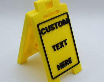 Mini Desk Signs, 3D Printed Custom Replica Caution Signs