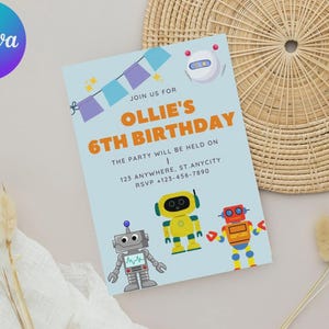May include: A light blue birthday invitation with the text "Ollie's 6th Birthday". The invitation features illustrations of robots and a banner. The Canva logo is in the upper left corner.