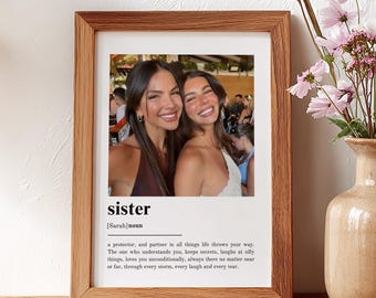 PERSONALISED SISTER DEFINITION Print, Gift for Sister, Wall Art Print, Custom Sister Gift, Photo Definition Print, Custom Gift With Photo