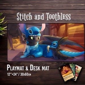 May include: A playmat and desk mat featuring a cartoon illustration of Stitch and Toothless. The mat is rectangular, measuring 12" x 24". The design shows the characters in blue, with the text "Stitch and Toothless" above and "PLAYMAT & DESK MAT" below.