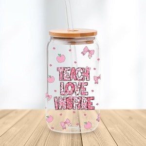 Teacher Glass Can Wrap Sublimation Design for Teacher Gift for Teacher Appreciation Gift Libby Glass Tumbler Design Teacher Cold Coffee Cup