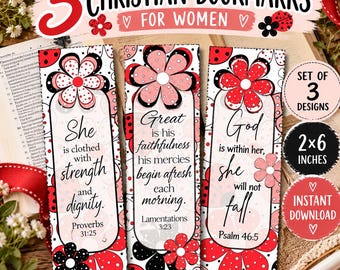 May include: A set of three rectangular bookmarks measuring 2x6 inches, featuring floral patterns in red, pink, and black. Each bookmark displays inspirational text and scripture references, including Proverbs 31:25, Lamentations 3:23, and Psalm 46:5, set against a white background.
