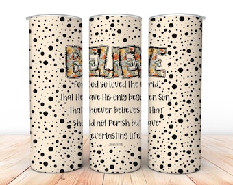 John 3:16 Bible Verse 20 oz Skinny Tumbler Wrap, Digital Download, Sublimation png, Seamless Wrap, Gift for Her