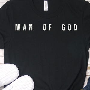 Man of God Christian tshirt Jesus Shirt Bible Verse Christian Gift Faith shirt Unisex tee Christian Man of God Christian Men Gift