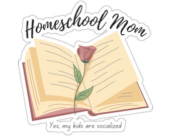 Homeschool Mom Sticker Stay at Home Mom gift Homeschooling sticker homeschooling mom gift Homestead Mom gift best teacher appreciation gift