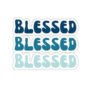 Christian Faith Sticker Blessed Jesus Sticker for Bible Journaling stickers Christian gifts Water bottle sticker laptop sticker notebook