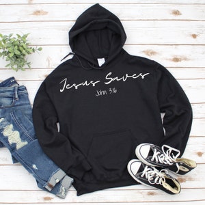 Jesus Saves - John 3:16 Christian Sweatshirt | Christian Hoodie | Jesus Shirt | Bible Verse | Christian Gift | Faith Sweatshirt