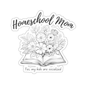 Homeschool Mom Sticker Bleib zu Hause Mom Geschenk Homeschooling Aufkleber Homeschooling Mom Geschenk Home Steet Mom Geschenk beste Lehrerin Wertschätzung