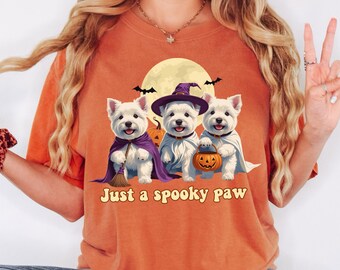 Just a Spooky Paw Shirt, Halloween dog Shirt, Westie Halloween Shirt, Dog Lover Shirt, Westie Mom Halloween Shirt
