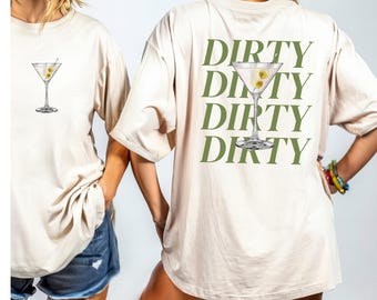 Dirty Martini tshirt,  Dirty Martini Lover Gift, Bachelorette Party Shirt, Martini tee, Filthy tee, Tini Time shirt, Preppy, Gift for Her