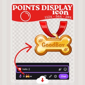 Könnte beinhalten: Ein goldfarbenes, knochenförmiges Symbol mit dem Text "GoodBoy" und Pfotenabdrücken, das an einem roten Band hängt. Das Bild enthält auch ein rotes Banner mit dem Text "POINTS DISPLAY ICON" und eine Chat-Oberfläche.