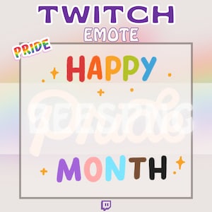 Twitch Emote » &#39;&#39;Happy Pride Month&#39;&#39; » Emotes for Twitch | Pride Emotes, Pride Month Emotes, Hype Emotes, LGBTQ+ Emotes | Instant Download