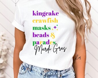 Mardi Gras Shirt: New Orleans Carnival, King Cake, Beads