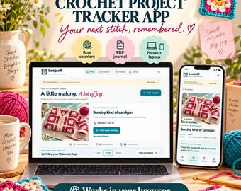 Crochet Project Tracker App with Crochet Row Counter, Crochet Journal, Crochet Planner, WIP Tracker, Crochet Pattern organizer