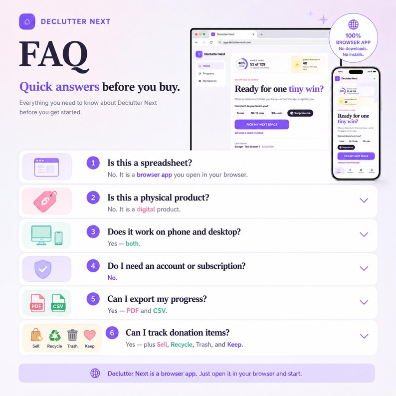 Declutter Next FAQ explaining browser access, phone and desktop use, no subscription, random space picker, donation tracking and exports.