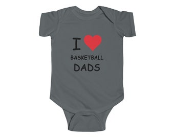 I Love Basketball Dads Infant Onesie