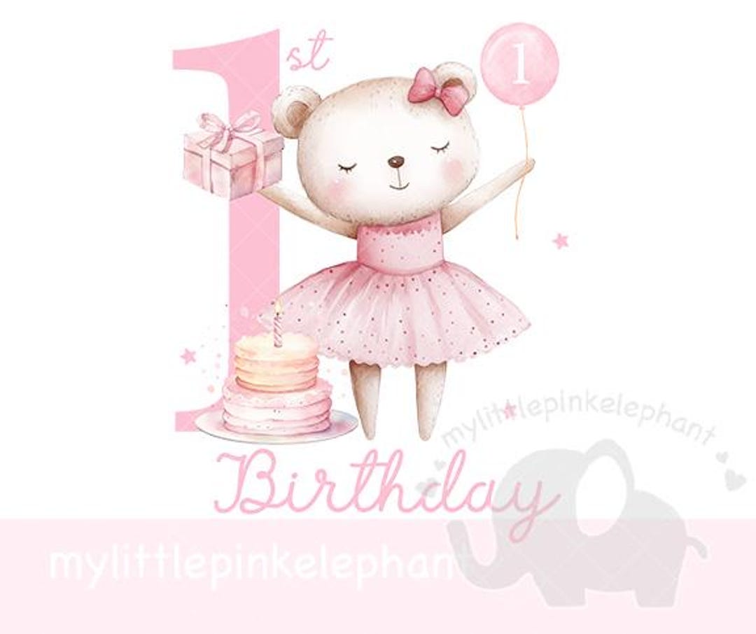 Teddy Bear Girl Pink Balloon 1st Birthday PNG, Bear 1st Birthday ...